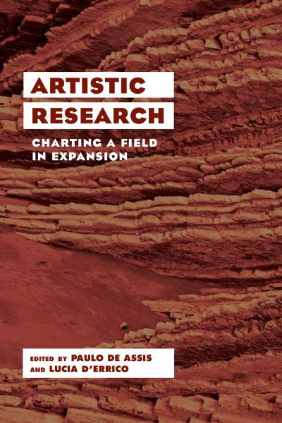 Cover for Paulo De Assis · Artistic Research: Charting a Field in Expansion (Hardcover bog) (2019)