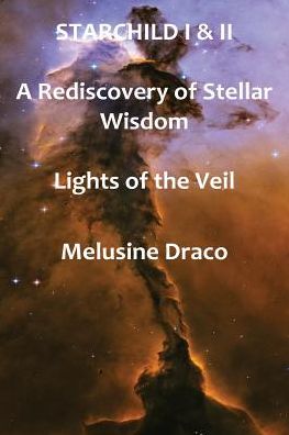 Cover for Melusine Draco · Starchild I &amp; II (Paperback Book) (2017)