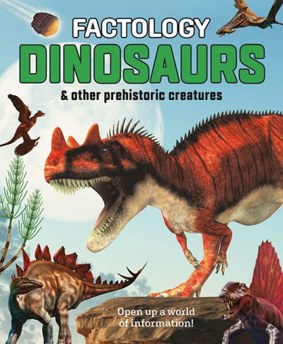 Cover for Factology: Dinosaurs: Open Up a World of Information! - Factology (Hardcover Book) (2024)