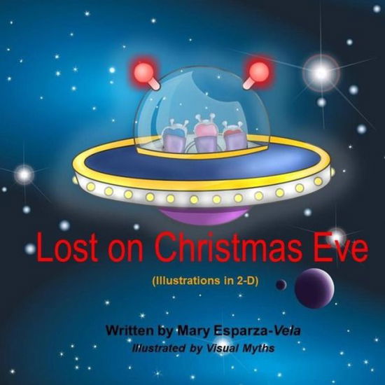 Cover for Maru Esparza- Vela · Lost on Christmas Eve (Paperback Book) (2018)