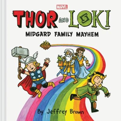 Cover for Jeffrey Brown · Thor and Loki: Midgard Family Mayhem (Hardcover Book) (2023)