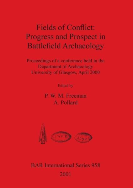 Cover for Fields of Conflict - British Archaeological Reports (Bar) International S. (Paperback Book) (2001)