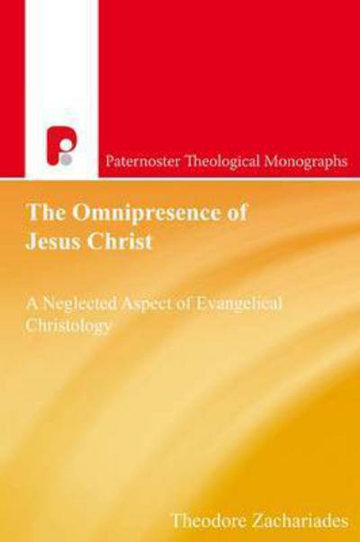The Omnipresence of Jesus Christ - Theodore Zachariades - Livros - Authentic - 9781842278499 - 1 de junho de 2015