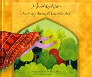 Journey Through Islamic Arts - Na'ima bint Robert - Livros - Mantra Lingua - 9781844443499 - 15 de fevereiro de 2005