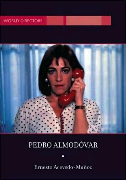 Cover for Ernesto R. Acevedo-Munoz · Pedro Almodovar - World Directors (Hardcover Book) [2004 edition] (2004)