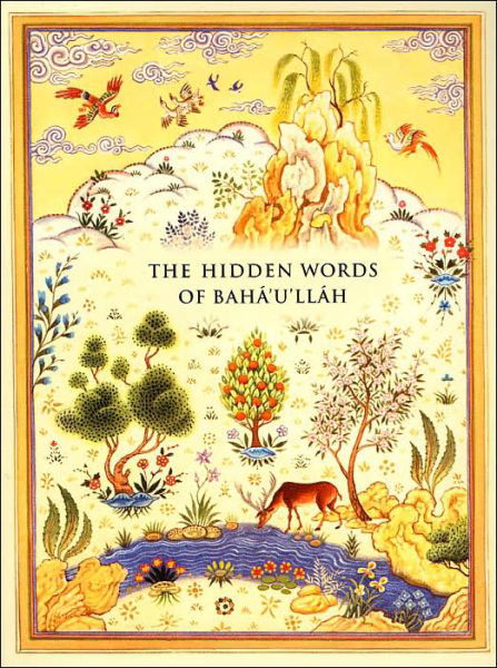 Cover for Baha’u’llah · The Hidden Words of Baha'u'llah (Paperback Bog) [New edition] (2004)