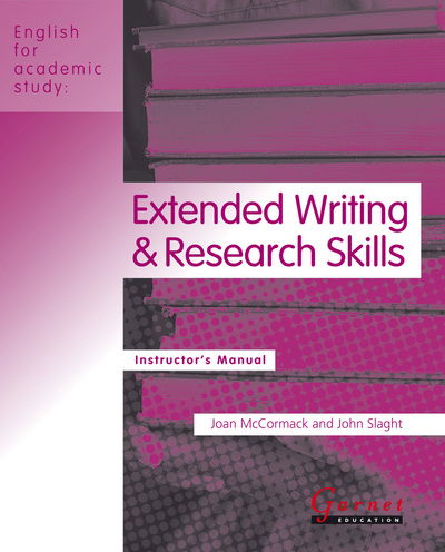 Cover for Joan McCormack · Extended Writing and Research Skills (Instructor's Manual) - English for Academic Study S. (Paperback Book) [Teacher's, American Ed. edition] (2009)