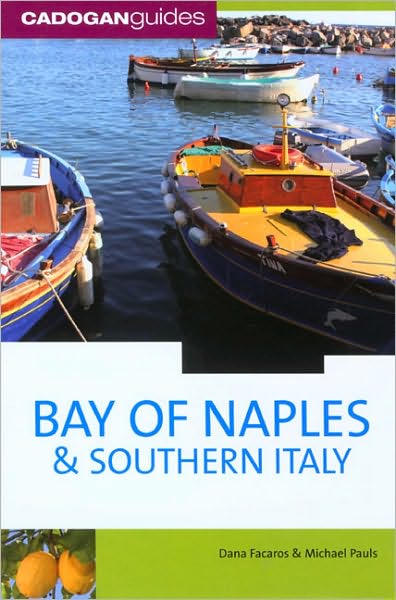 Cover for Dana Facaros · Bay of Naples and Southern Italy (Paperback Book) [7 Revised edition] (2007)