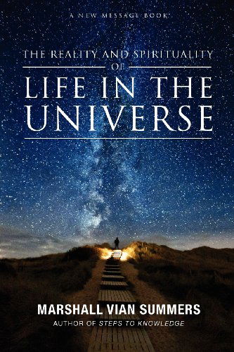 Life in the Universe - Marshall Vian Summers - Kirjat - New Knowledge Library - 9781884238499 - torstai 31. toukokuuta 2012