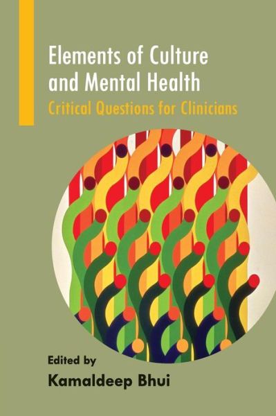 Cover for Elements of Culture and Mental Health: Critical Questions for Clinicians (Paperback Book) (2013)
