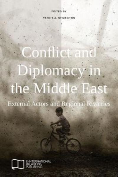 Cover for Yannis A Stivachtis · Conflict and Diplomacy in the Middle East (Paperback Book) (2018)