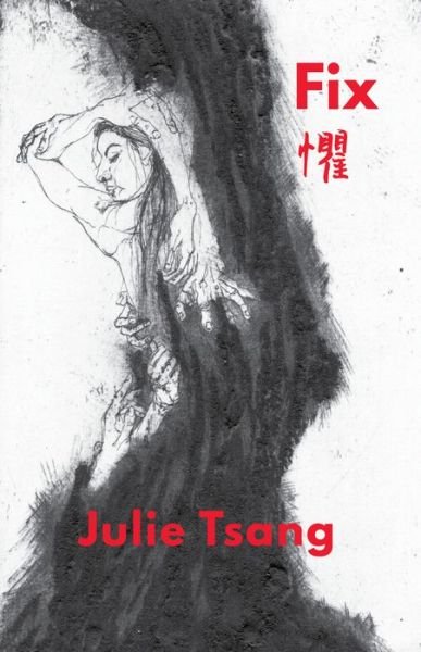 Cover for Julie Tsang · Fix (Paperback Book) (2020)