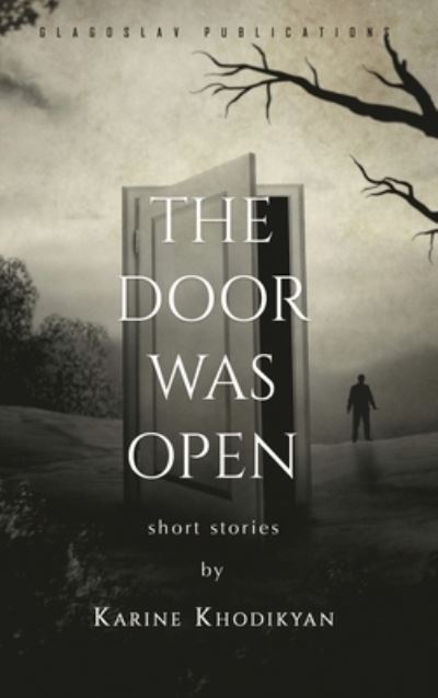 Cover for Karine Khodikyan · Door Was Open (Book) (2022)