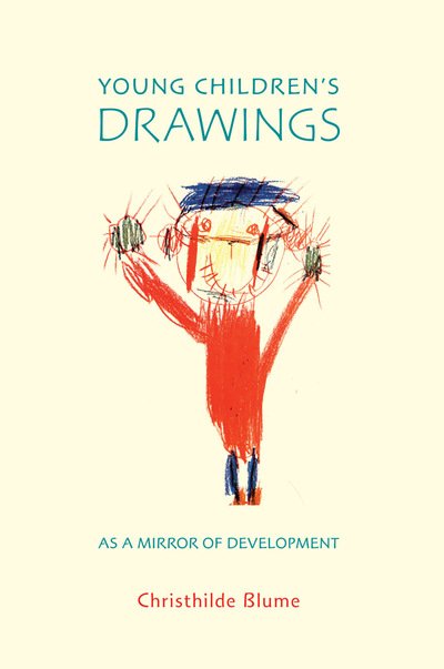 Cover for Dr Christhilde Blume · Young Children's Drawings as a Mirror of Development (Paperback Book) (2019)