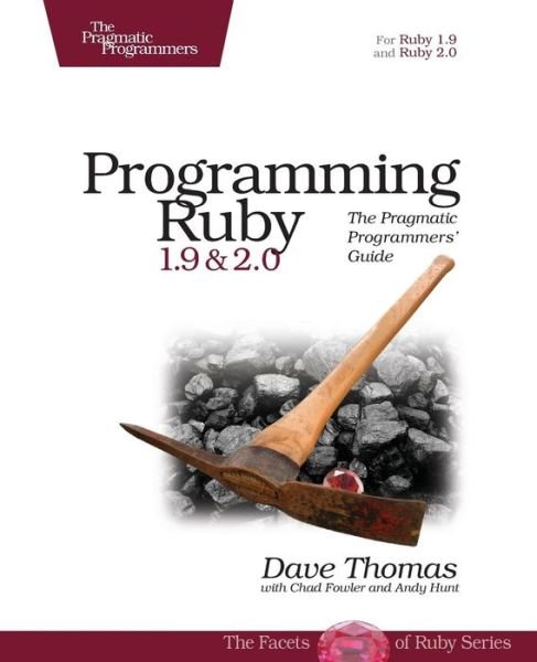 Cover for David Thomas · Programming Ruby 1.9 &amp; 2.0 4ed (Paperback Book) [4th edition] (2013)