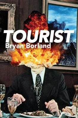 Cover for Bryan Borland · Tourist (Paperback Book) (2018)