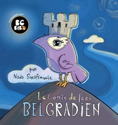 Cover for Nada Serafimovic · BG Bird's Le Conte de Fes (N/A) (2022)