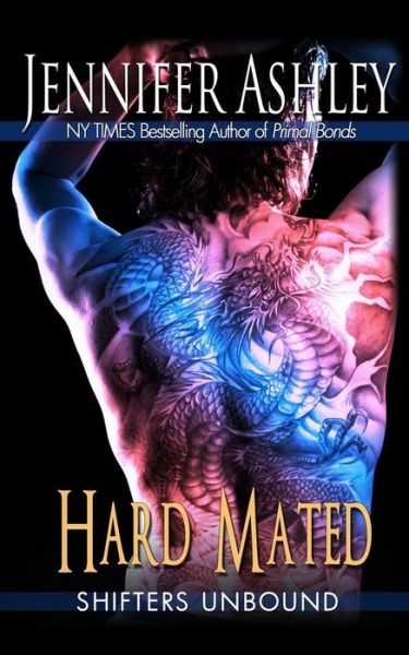 Cover for Jennifer Ashley · Hard Mated: Shifters Unbound - Shifters Unbound (Paperback Bog) (2018)