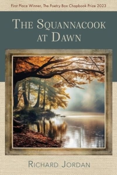 Cover for Richard Jordan · Squannacook at Dawn (Buch) (2024)