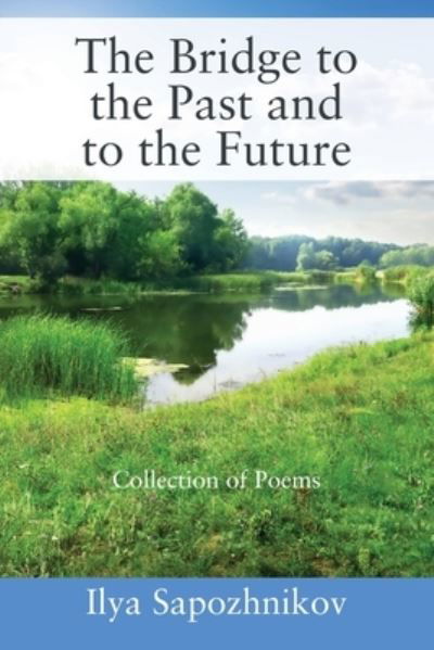 Cover for Ilya Sapozhnikov · Bridge to the Past and to the Future (Buch) (2022)