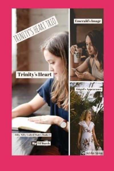 Cover for Tif Burch · Trinity's Heart Trio (Paperback Book) (2018)