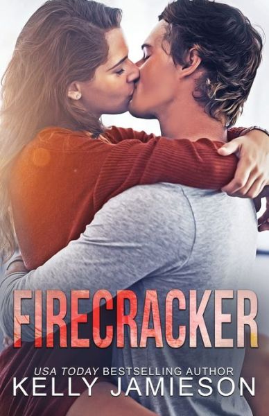 Cover for Kelly Jamieson · Firecracker (Pocketbok) (2020)