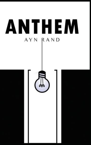 Cover for Ayn Rand · Anthem (Hardcover Book) (2020)
