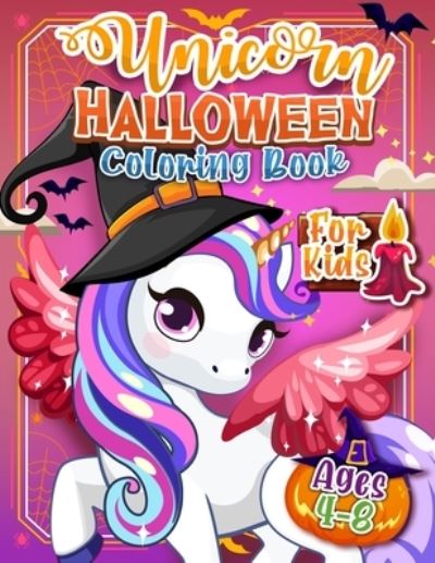 Cover for Harper Hall · Unicorn Coloring - Halloween Edition (Paperback Book) (2020)