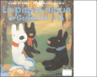 Cover for Anne Gutman · Le pique-nique de Gaspard et Lisa (Book) (2006)