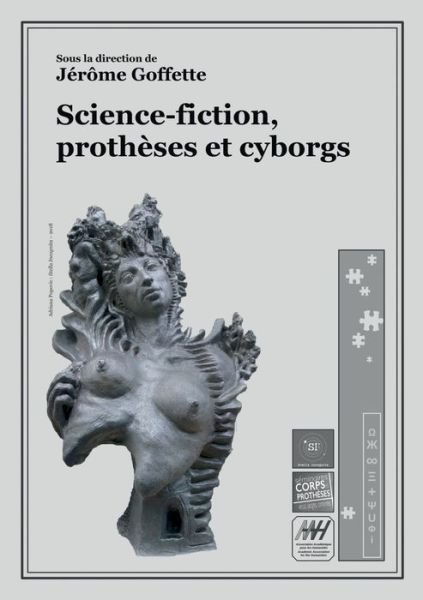 Cover for Goffette · Science-fiction, prothèses et (Bog) (2019)