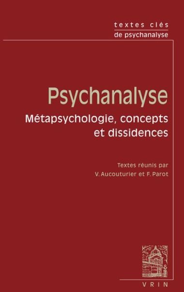 Cover for Wilhelm Reich · Textes Cles De Psychanalyse: Metapsychologie, Concepts et Dissidence (Paperback Book) [French edition] (2014)