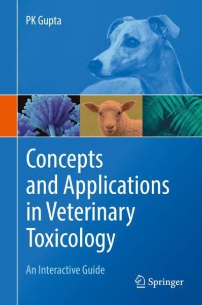 Cover for Gupta · Concepts and Applications in Veterinary Toxicology (Book) [1st ed. 2019 edition] (2019)