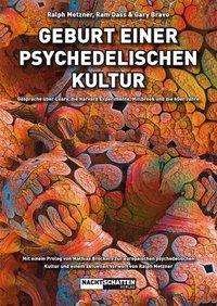 Cover for Metzner · Geburt einer psychedelischen Ku (Book)
