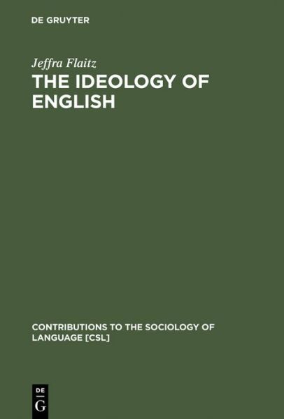 Cover for J. Flaitz · Ideology of English (Book) (1988)