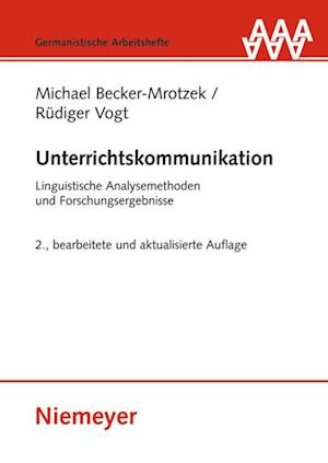 Cover for Michael Becker-Mrotzek · Unterrichtskommunikation (Book) [2., bearb. und akt. Aufl. edition] (2009)