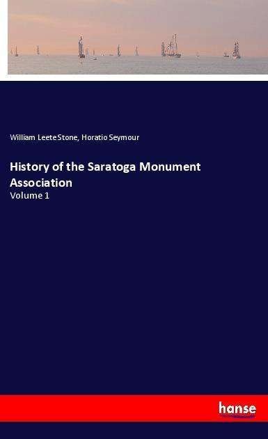 Cover for Stone · History of the Saratoga Monument (Bog)