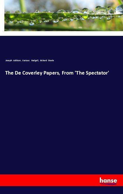 Cover for Addison · The De Coverley Papers, From 'T (Book)