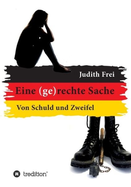 Cover for Frei · Eine (ge)rechte Sache (Book) (2020)