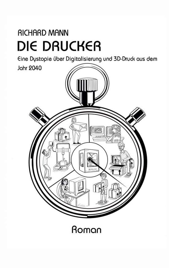 Die Drucker - Mann - Bøger -  - 9783347106499 - 21. oktober 2020