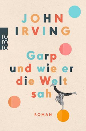 Cover for John Irving · Garp und wie er die Welt sah (Book) (2024)