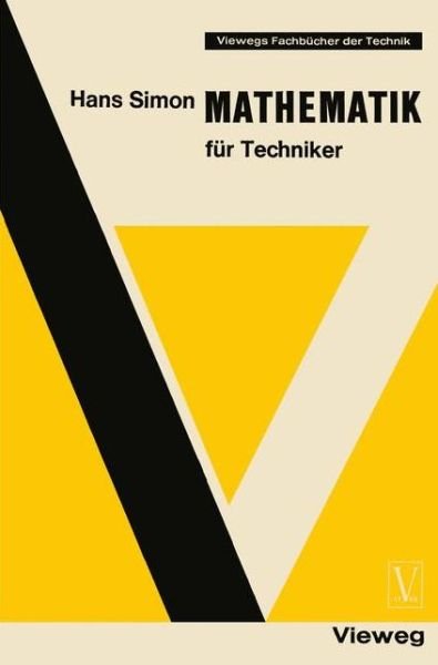 Cover for Hans Ulrich Simon · Mathematik Fur Techniker (Paperback Bog) [1970 edition] (1970)