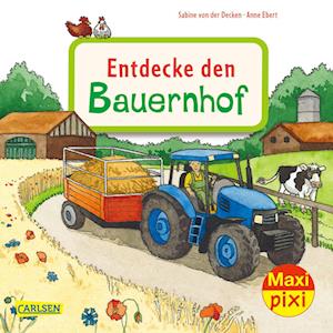 Maxi Pixi 400: VE 5 Entdecke den Bauernhof (5 Exemplare) - Sabine von der Decken - Książki - Carlsen Verlag GmbH - 9783551059499 - 18 marca 2022