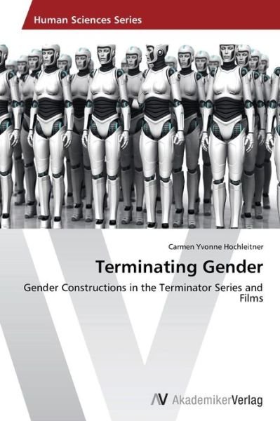 Cover for Hochleitner Carmen Yvonne · Terminating Gender (Paperback Bog) (2012)
