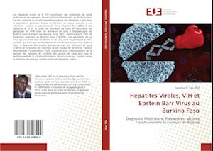 Hépatites Virales, VIH et Epstein B - Tao - Livres -  - 9783639508499 - 