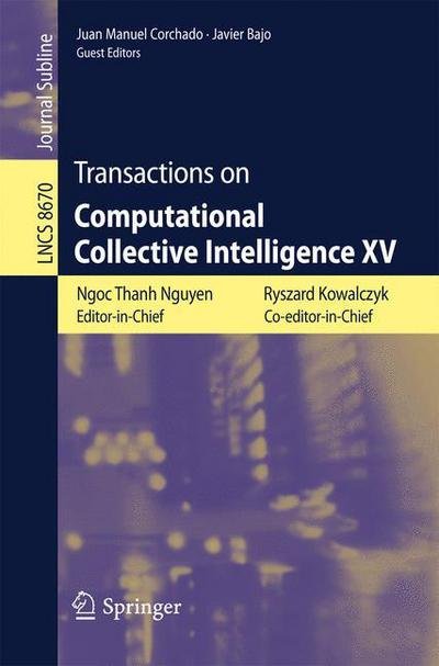 Transactions on Computational Collective Intelligence XV - Transactions on Computational Collective Intelligence - Ngoc-thanh Nguyen - Libros - Springer-Verlag Berlin and Heidelberg Gm - 9783662447499 - 18 de septiembre de 2014