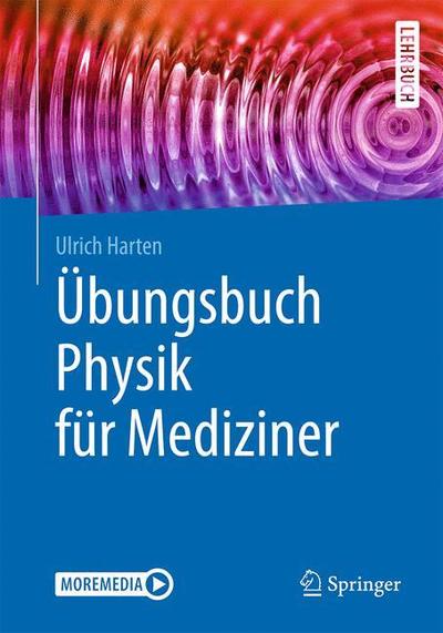Cover for Ulrich Harten · Uebungsbuch Physik fuer Mediziner (Book) (2019)