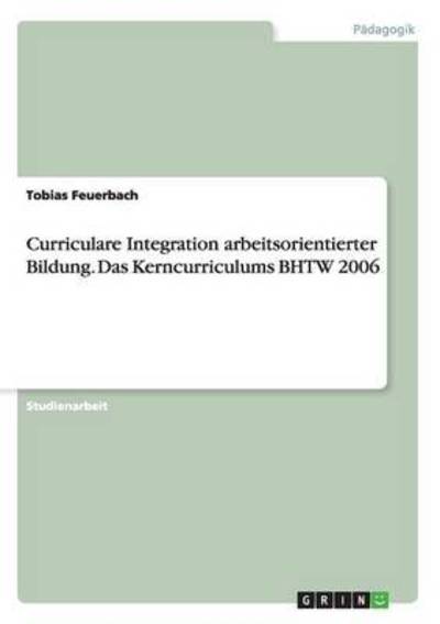 Cover for Feuerbach · Curriculare Integration arbei (Book)