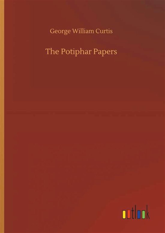 Cover for Curtis · The Potiphar Papers (Buch) (2018)