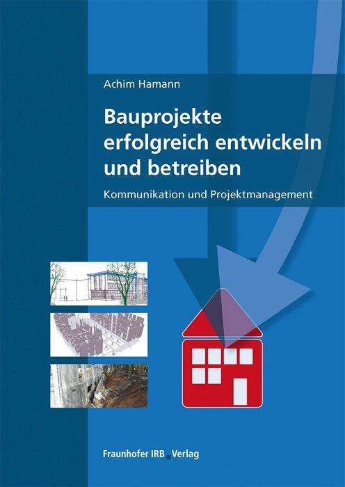 Cover for Hamann · Bauprojekte erfolgreich entwicke (N/A)