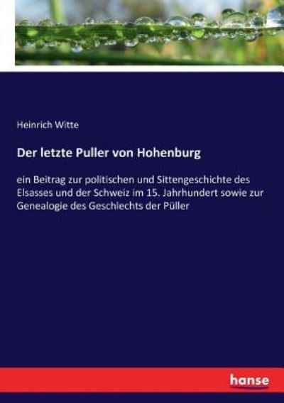 Cover for Witte · Der letzte Puller von Hohenburg (Book) (2016)